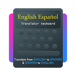 ØªØ­Ù…ÙŠÙ„ Spanish English Translator Keyboard Apk