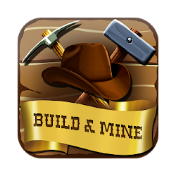 لعبة Build  Mine Wild West Tycoon - Idle Miner Clicker