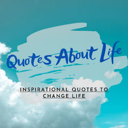 Quotes About Life And Love