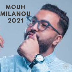 2021اغاني موح ميلانو -ماشافوهاش -بدون انترنيت