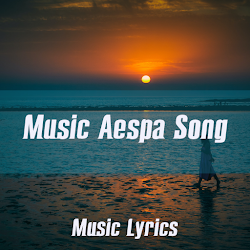 Aespa Song Lyrics Offline