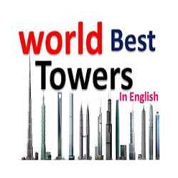 Tallest Towers In The World English